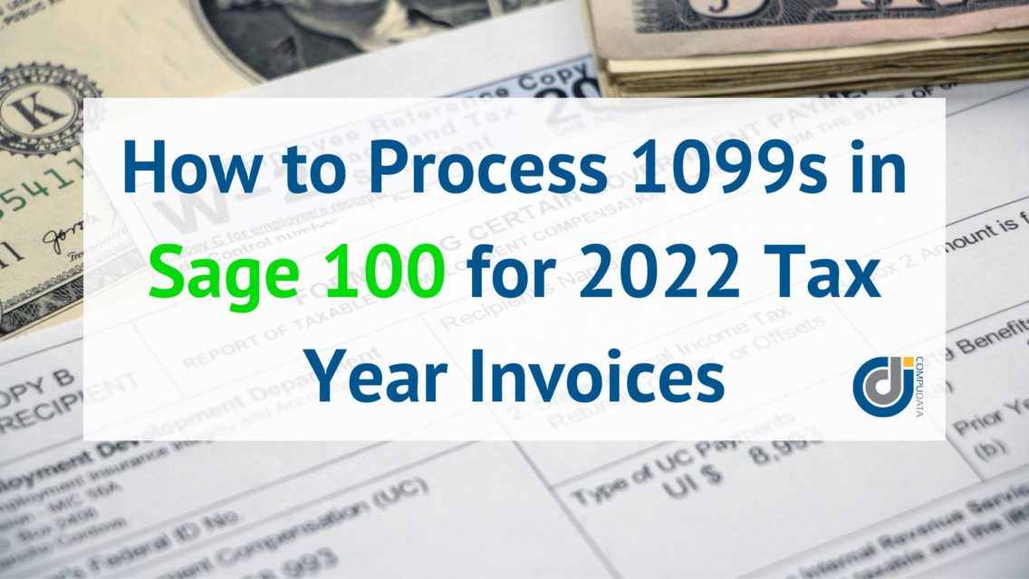 1099s in Sage 100, Sage 100