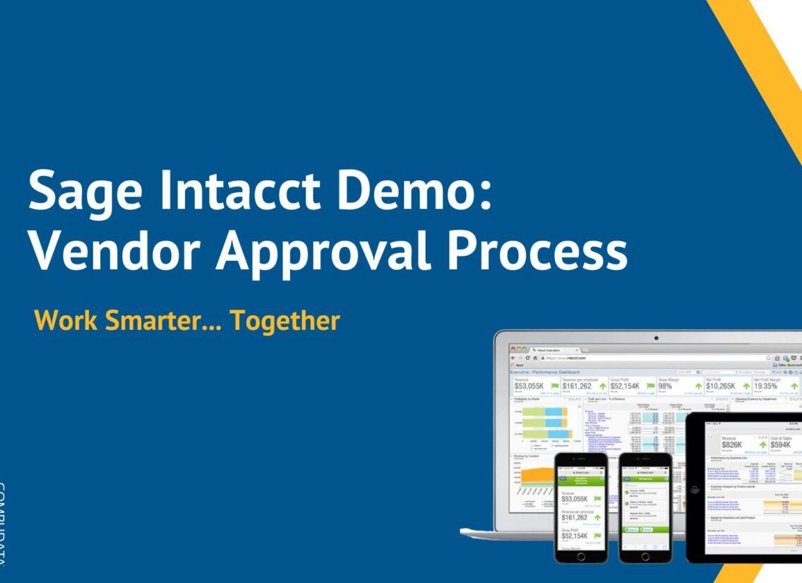Vendor Approval Process. Sage Intacct Demo