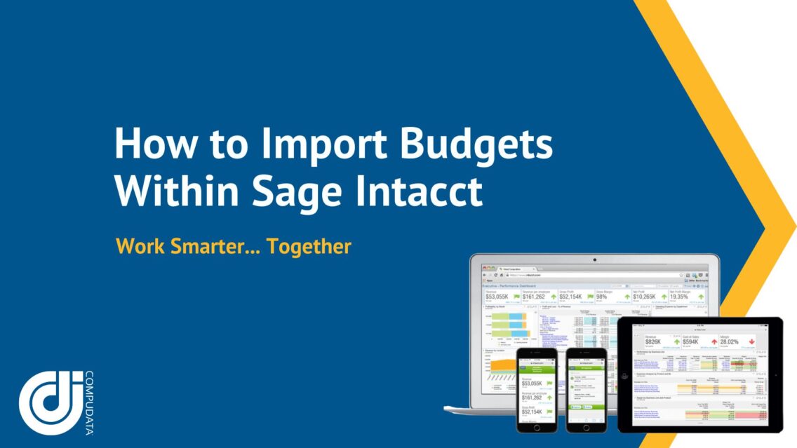 How to Import Budgets Within Sage Intacct